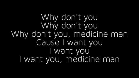 medicine man lyrics